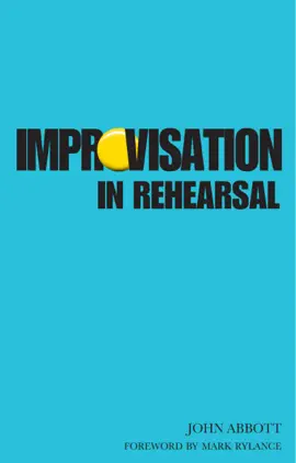 Read: Book Improvisation in Rehearsal