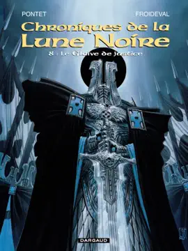 Read: Les Chroniques de la Lune Noire - Tome 8 - Le Book glaive de justice