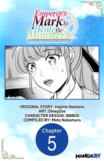 Emperor's Mark to Rule the Monsters: Reborn Sage to Strongest Adventurer #005 by Hajime Naehara, DieepZee, BBBox & Moto Nakamura