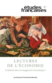 Études françaises. Volume 59, numéro 1, 2023 - David Belanger, Martine-Emmanuelle Lapointe, Francis Gingras, Judith Sribnai, Véronique Cnockaert, Cécile Huysman, Benjamin Hoffmann & Alessandra Ferraro