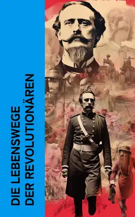 Read: Die Lebenswege der Book Revolutionären