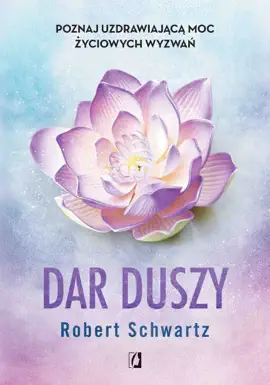 Read: Dar duszy. Poznaj Book uzdrawiającą moc życiowych wyzwań