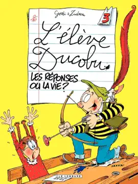 Read: L'Elève Ducobu Book - Tome 3 - Les réponses ou la Vie ?