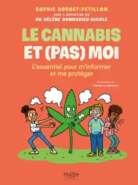 Read: Le cannabis Book et (pas) moi. L'essentiel pour m'informer et me protéger