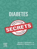 Diabetes Secrets,E-Book - Michael T. McDermott MD & Jennifer M. Trujillo PharmD, BCPS, CDE, BC-ADM