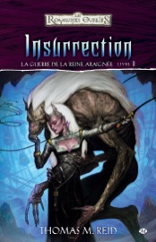 La Guerre de la Reine Araignée, T2 : Insurrection - Thomas M. Reid, Fabrice Joly & Brom