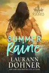 Summer Raine by Laurann Dohner Book Summary, Reviews and Downlod