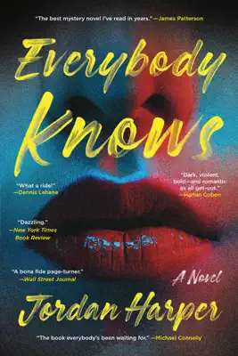 Everybody Knows by Jordan Harper book