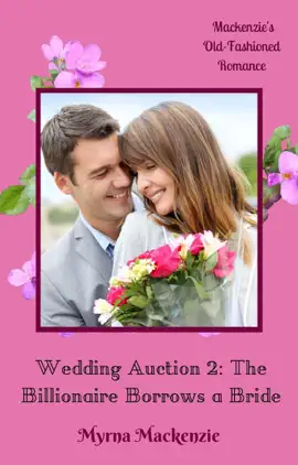 Read: Wedding Book Auction 2: The Billionaire Borrows a Bride