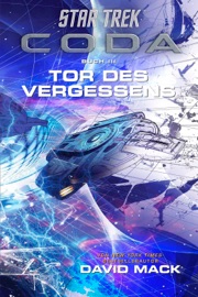 Star Trek - Coda: Tor des Vergessens David Mack