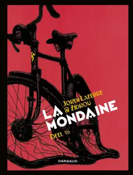 Read: La Mondaine deel Book 1