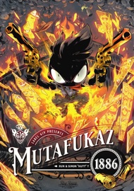 Mutafukaz 1886 - Run & Simon « Hutt » T