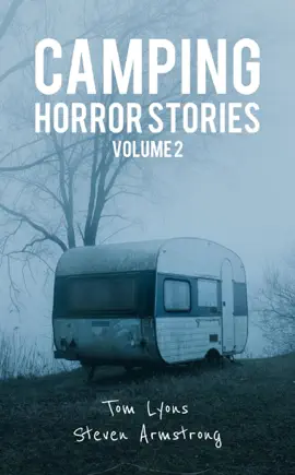 Read: Camping Horror Book Stories, Volume 2