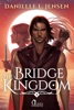 Book THE BRIDGE KINGDOM