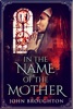 Book In The Name Of The Mother