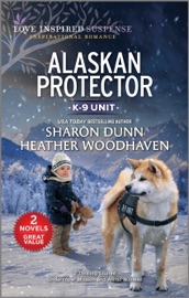 Alaskan Protector - Sharon Dunn & Heather Woodhaven