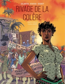 Rivage de la colère - Caroline Laurent & Laurent Galandon