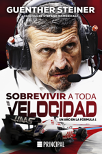 Sobrevivir a toda velocidad - Guenther Steiner Cover Art