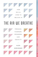 The Air We Breathe