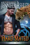 Hard Mated by Jennifer Ashley Book Summary, Reviews and Downlod
