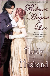 Hardly a Husband by Rebecca Hagan Lee