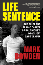 Life Sentence - Mark Bowden Cover Art