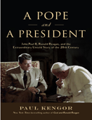 A Pope and a President - Paul Kengor