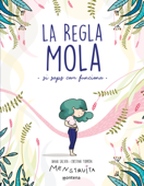 La regla mola (si saps com funciona) (Menstruita) - Anna Salvia & Cristina Torrón (Menstruita)