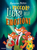 Il piccolo libro delle emozioni - Geronimo Stilton