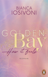 Golden Bay - How it feels