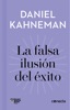 Book La falsa ilusión del éxito (Imprescindibles)