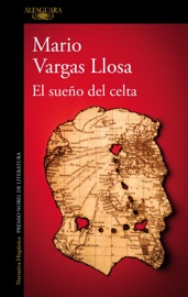 El sueño del celta - Mario Vargas Llosa