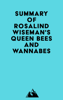 Summary of Rosalind Wiseman's Queen Bees and Wannabes - Everest Media