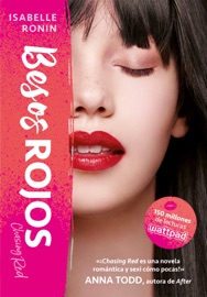 Besos rojos (Chasing Red 2) - Isabelle Ronin