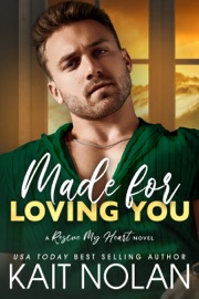 Made For Loving You - Kait Nolan