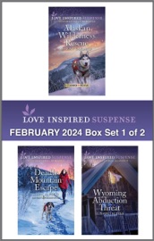 Love Inspired Suspense February 2024 - Box Set 1 of 2 - Sarah Varland, Mary Alford & Elisabeth Rees