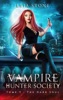 Book Vampire Hunter society - tome 3