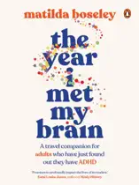 The Year I Met My Brain