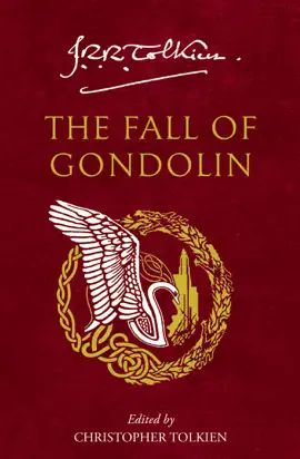 Read: Book The Fall of Gondolin