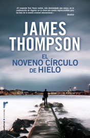 El noveno círculo de hielo (Inspector Kari Vaara 2) - James Thompson