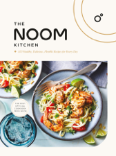 The Noom Kitchen - Noom, Inc. Cover Art