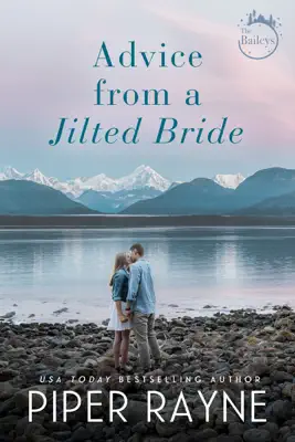 Advice from a Jilted Bride by Piper Rayne book