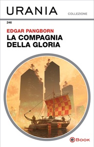 La compagnia della gloria (Urania)