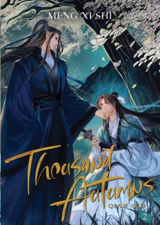 Thousand Autumns: Qian Qiu (Novel) Vol. 2 by Meng Xi Shi