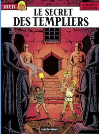 Jhen (Tome 8) - Le Secret des Templiers - Jacques Martin