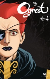 Ogrest - Tome 4 - Mig