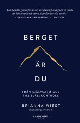 Berget är du