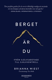 Berget är du - Brianna Wiest