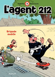 L'Agent 212 - Tome 9 - Brigade mobile - Daniel Kox & Raoul Cauvin