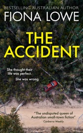 The Accident - Fiona Lowe